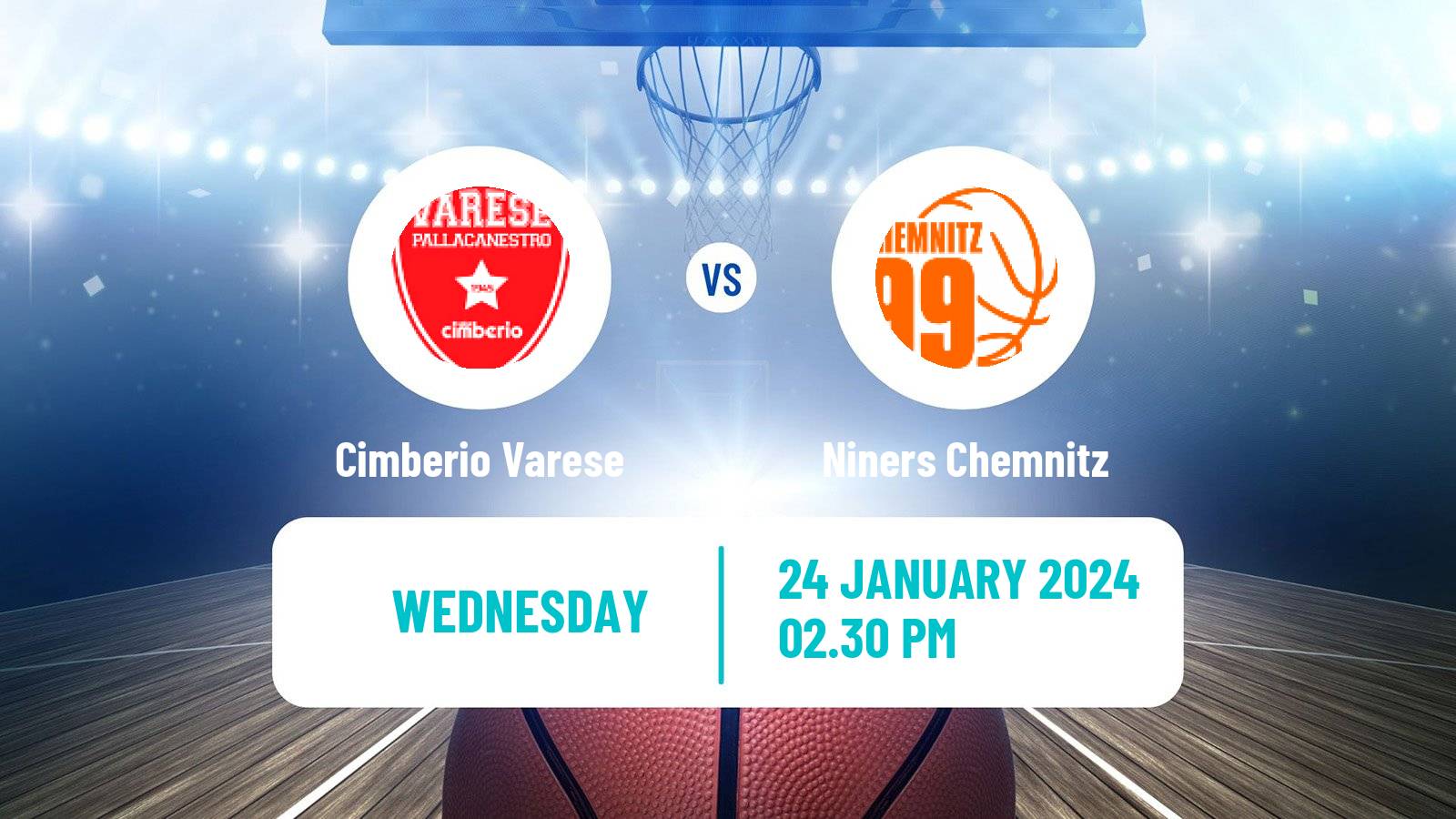 Basketball FIBA Europe Cup Varese - Niners Chemnitz