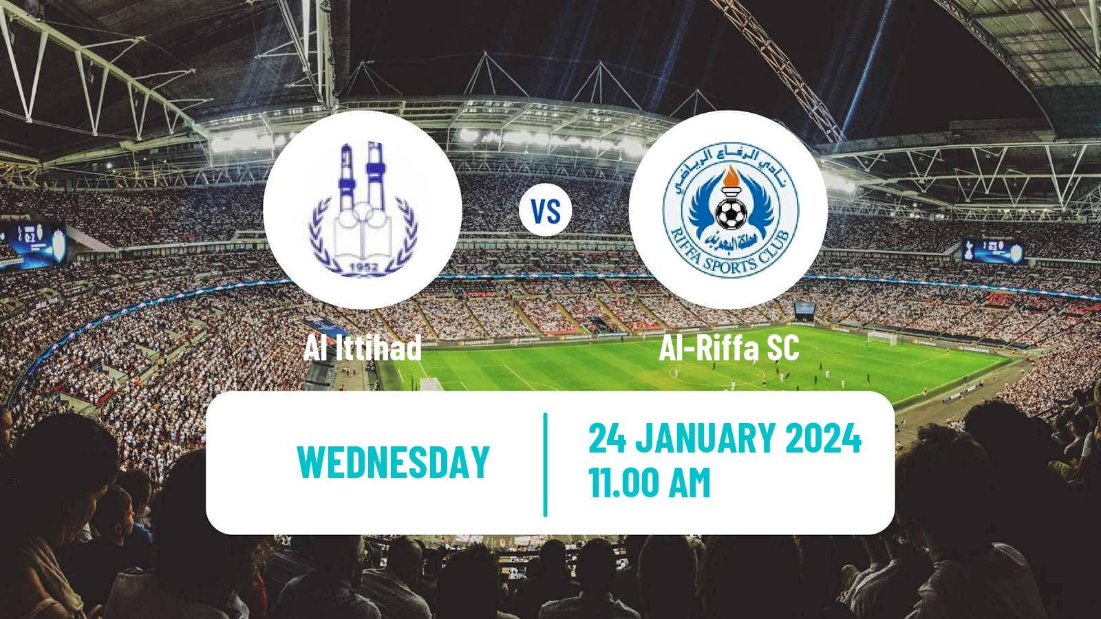 Soccer Bahraini Cup Al Ittihad - Al-Riffa