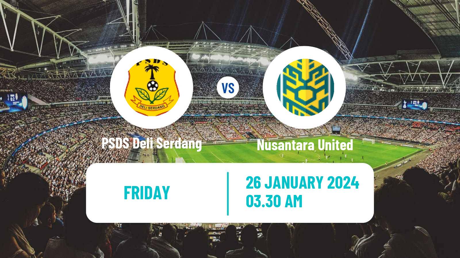 Soccer Indonesian Liga 2 PSDS Deli Serdang - Nusantara United