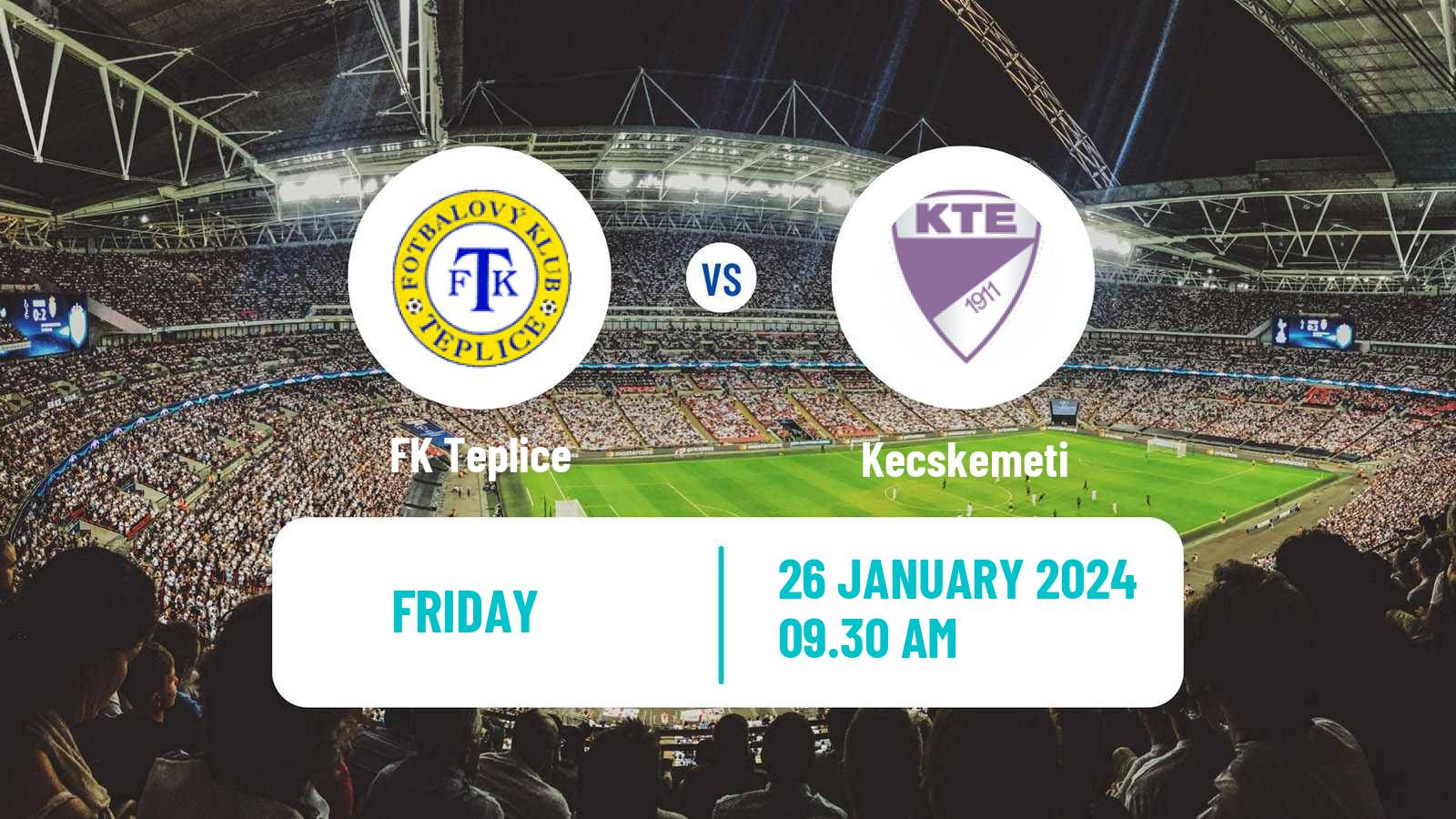 Soccer Club Friendly Teplice - Kecskemeti