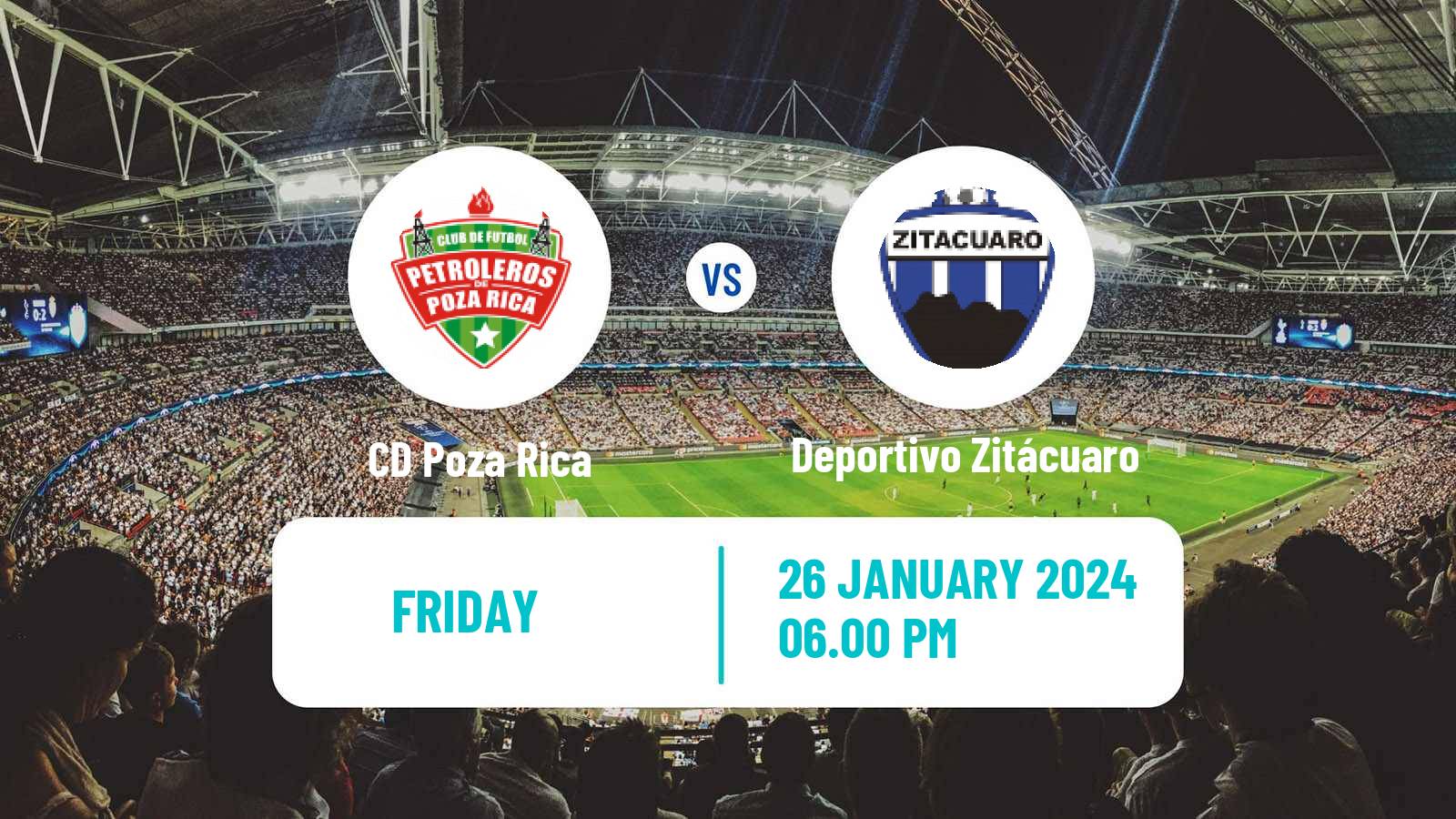 Soccer Mexican Liga Premier Serie B Poza Rica - Deportivo Zitácuaro