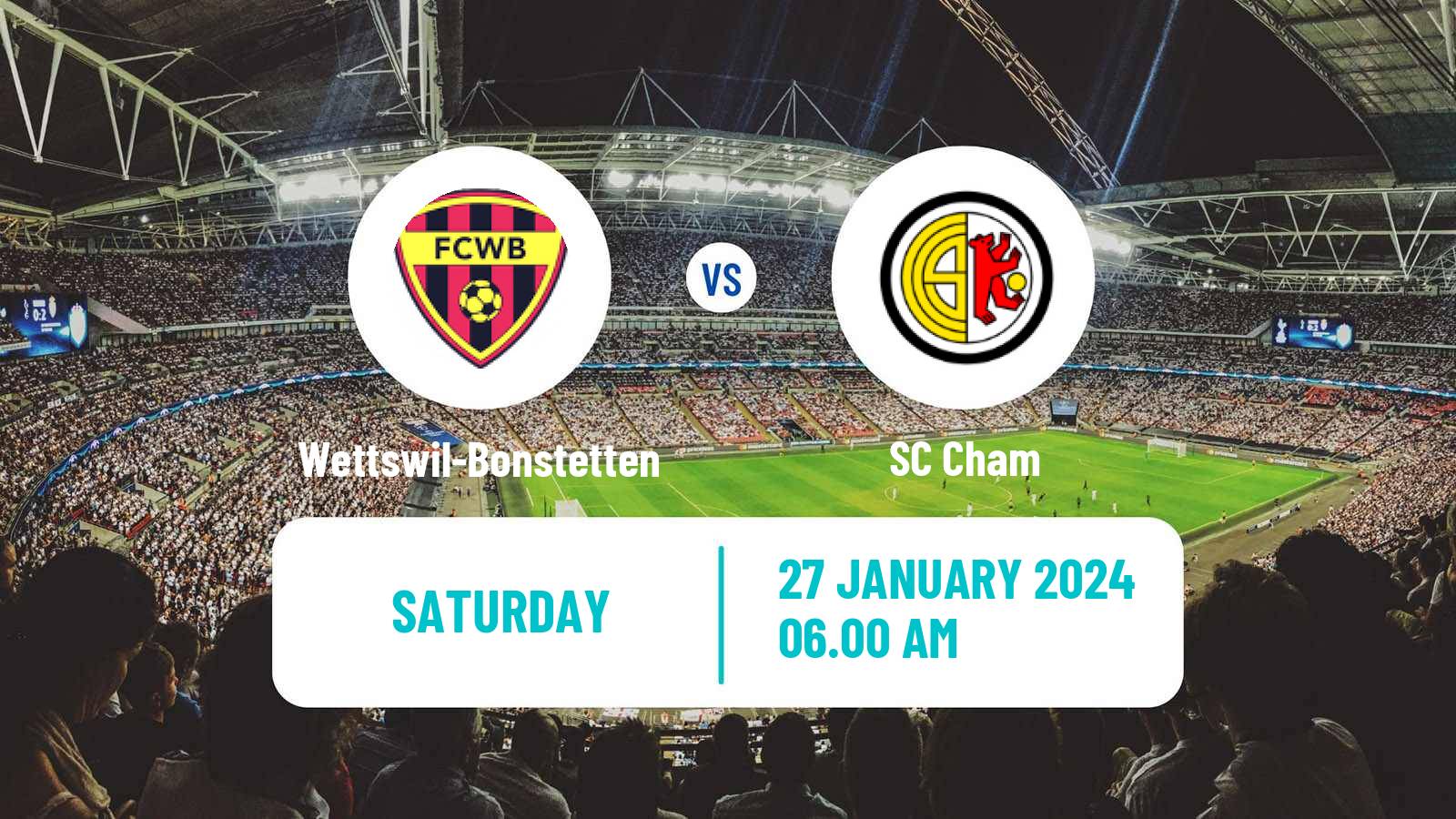 Soccer Club Friendly Wettswil-Bonstetten - Cham