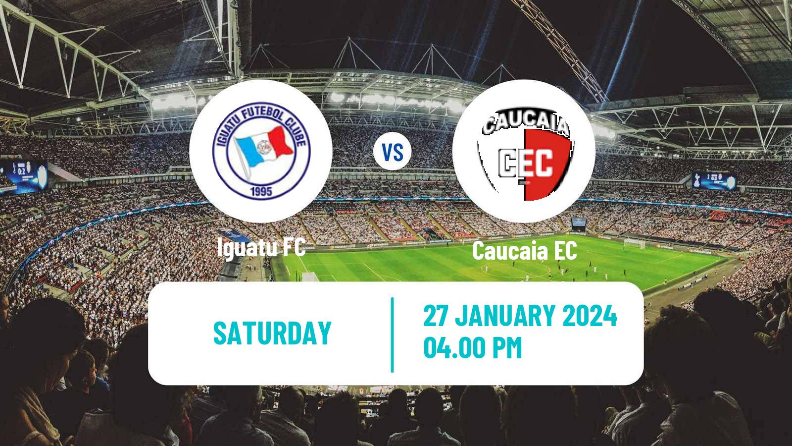 Football Brazilian Campeonato Cearense Iguatu - Caucaia
