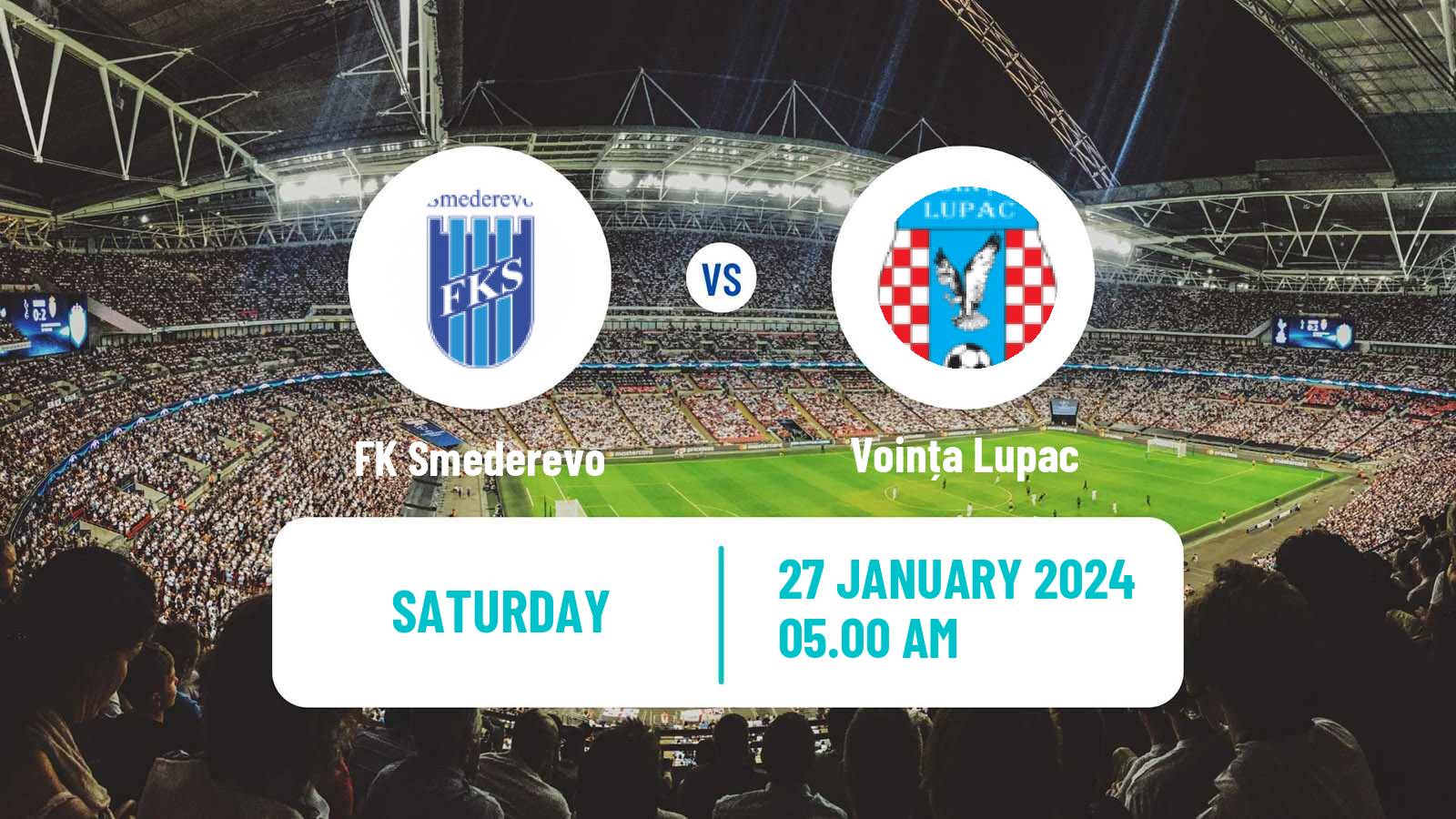 Soccer Club Friendly Smederevo - Voința Lupac