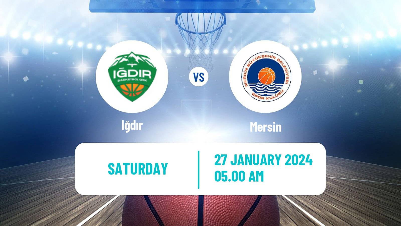 Basketball Turkish TBL Iğdır - Mersin SK