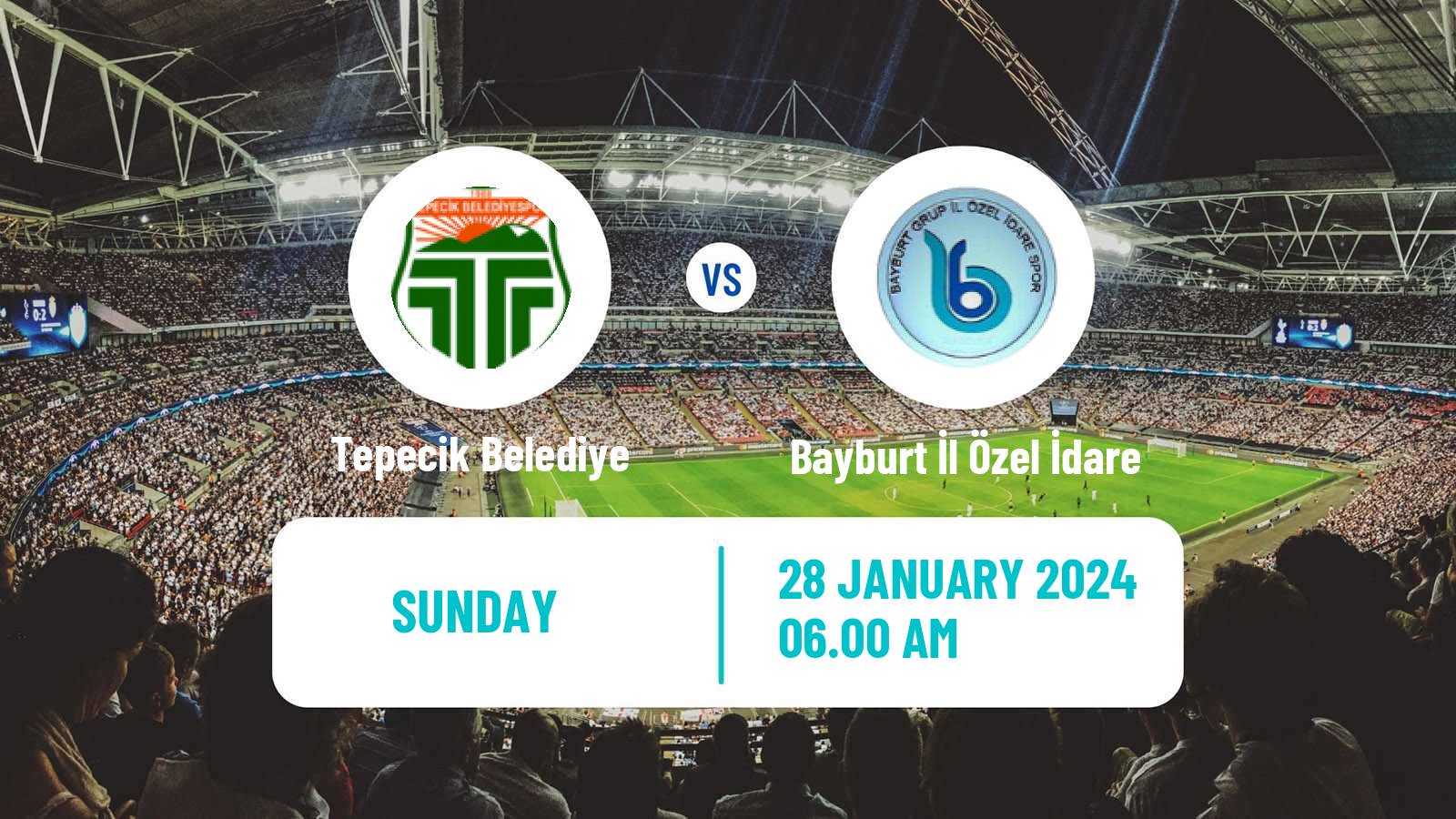 Soccer Turkish 3 Lig Group 3 Tepecik Belediye - Bayburt İl Özel İdare