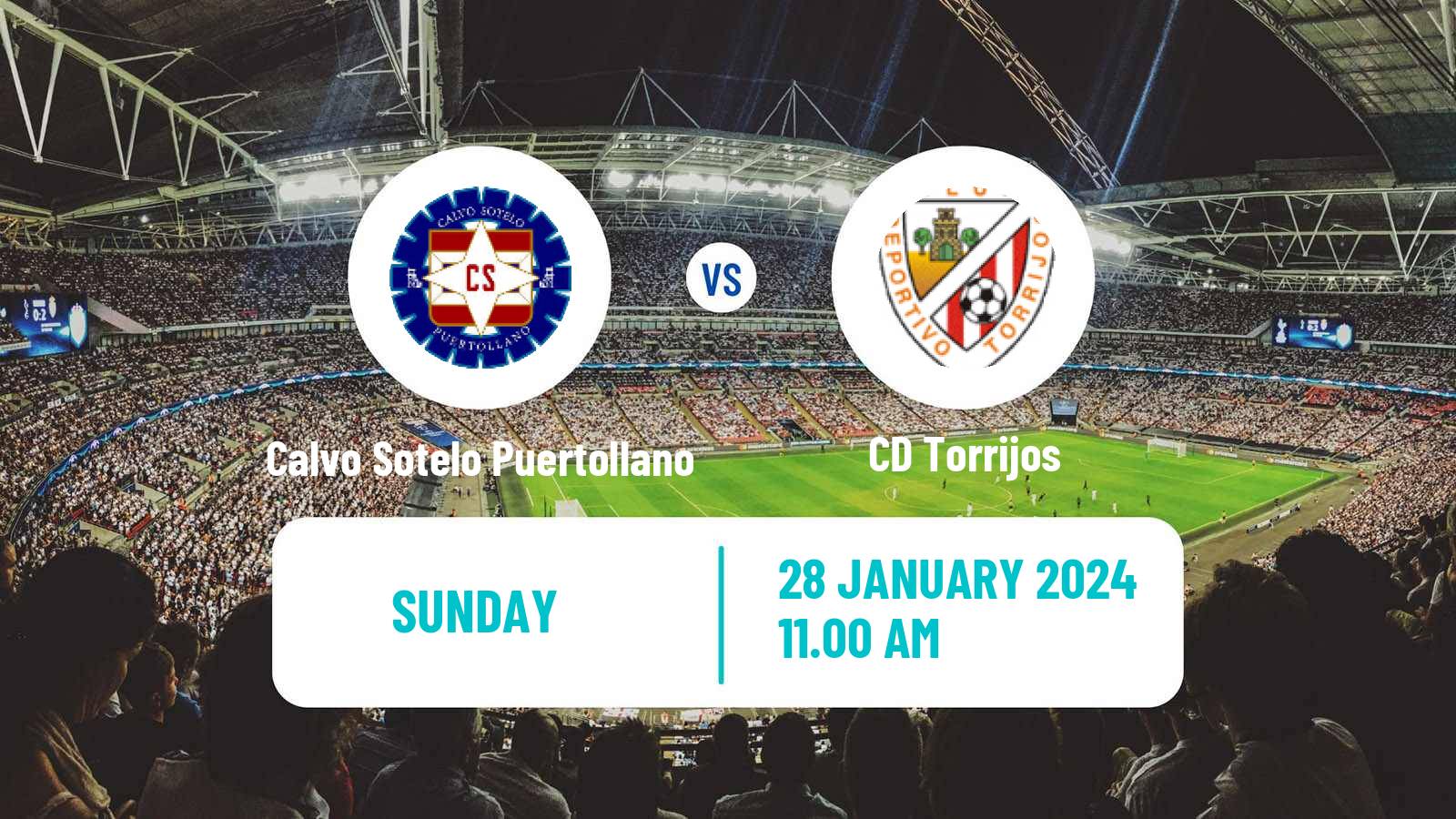 Football Spanish Tercera RFEF - Group 18 Calvo Sotelo Puertollano - Torrijos