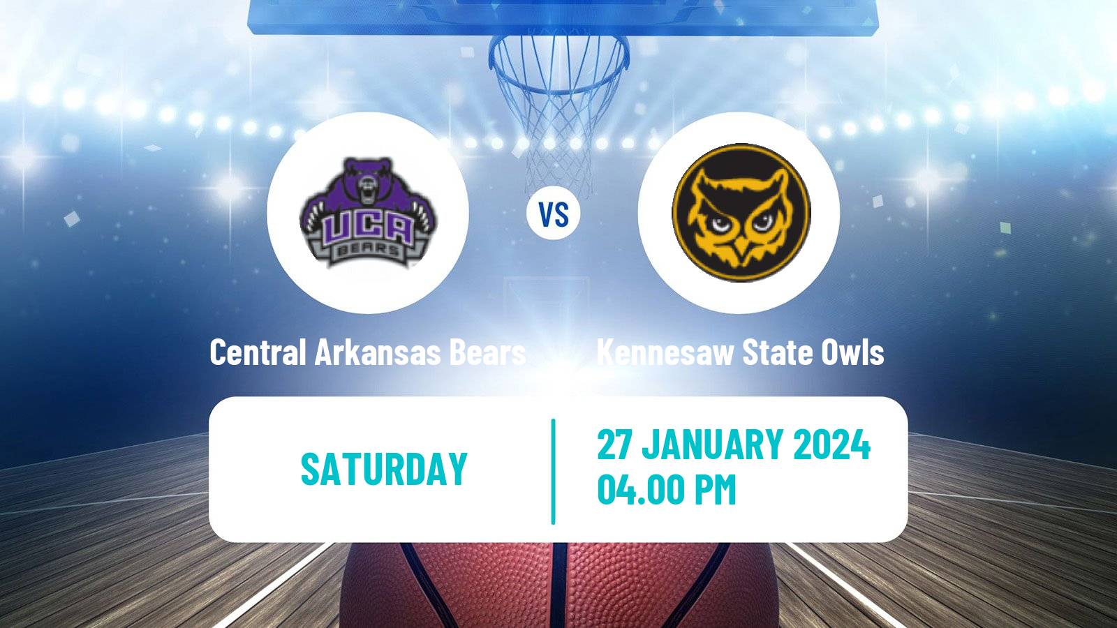 Basketball NCAA College Basketball Central Arkansas Bears - Kennesaw State Owls