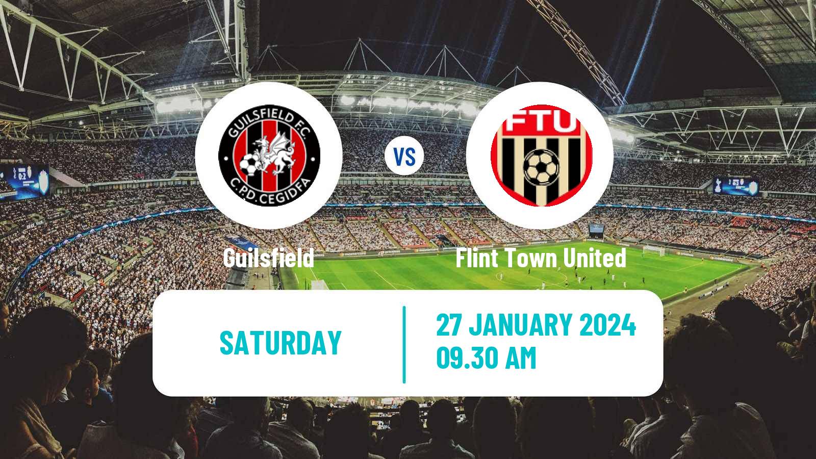 Soccer Welsh Cymru North Guilsfield - Flint Town United