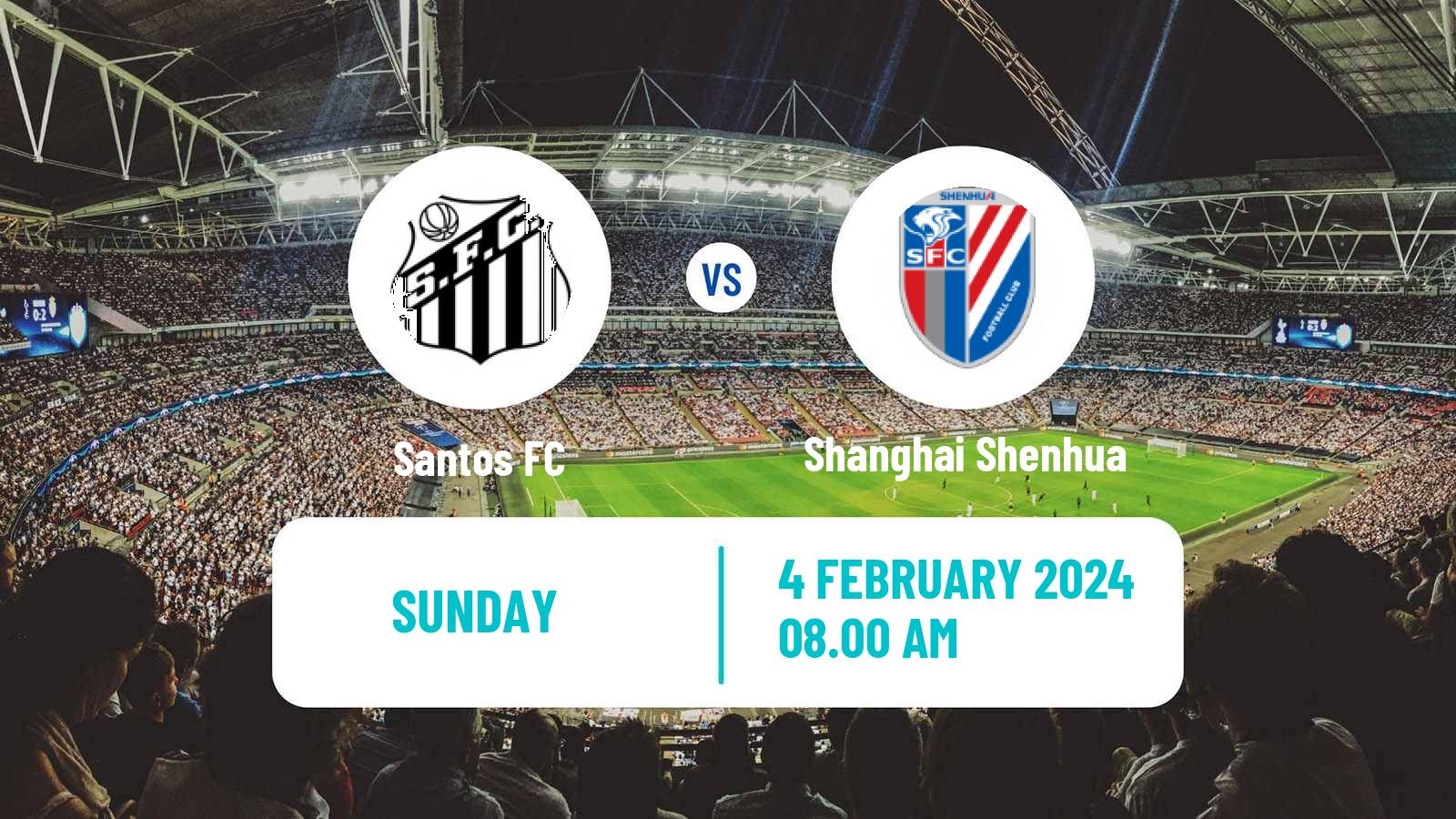 Soccer Club Friendly Santos - Shanghai Shenhua