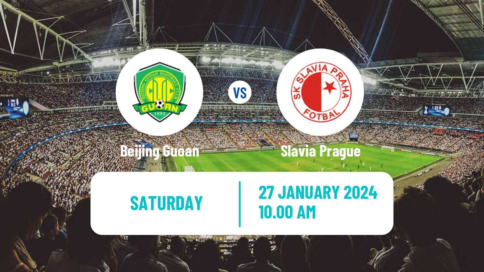 Soccer Club Friendly Beijing Guoan - Slavia Prague