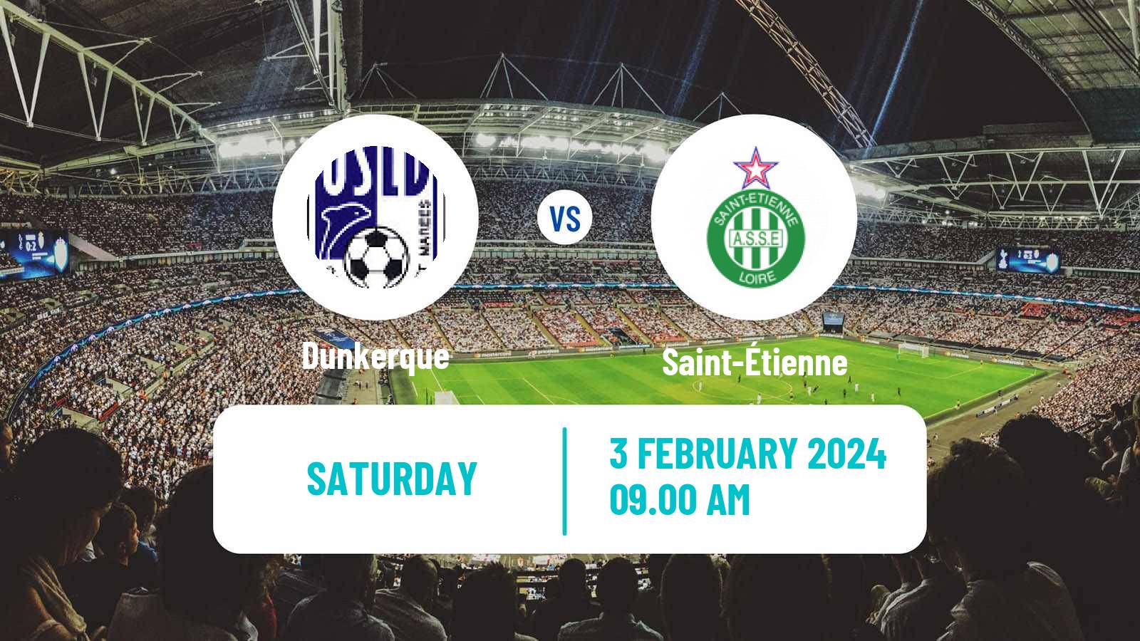 Soccer French Ligue 2 Dunkerque - Saint-Étienne