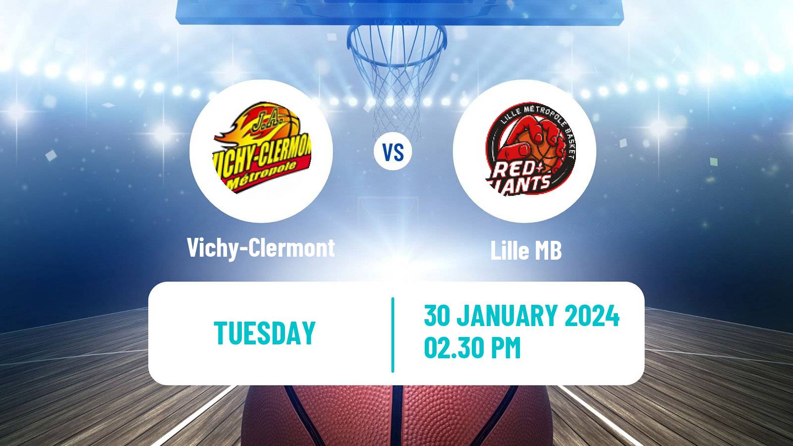 Basketball French LNB Pro B Vichy-Clermont - Lille MB