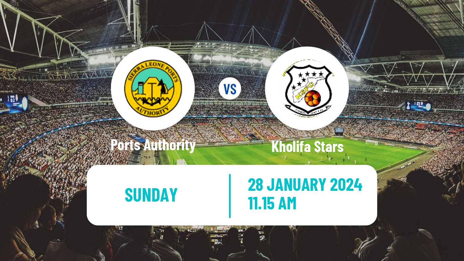 Soccer Sierra Leone Premier League Ports Authority - Kholifa Stars