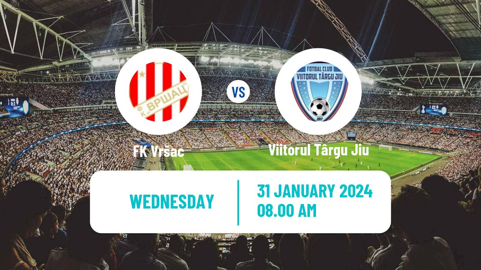 Soccer Club Friendly Vršac - Viitorul Târgu Jiu