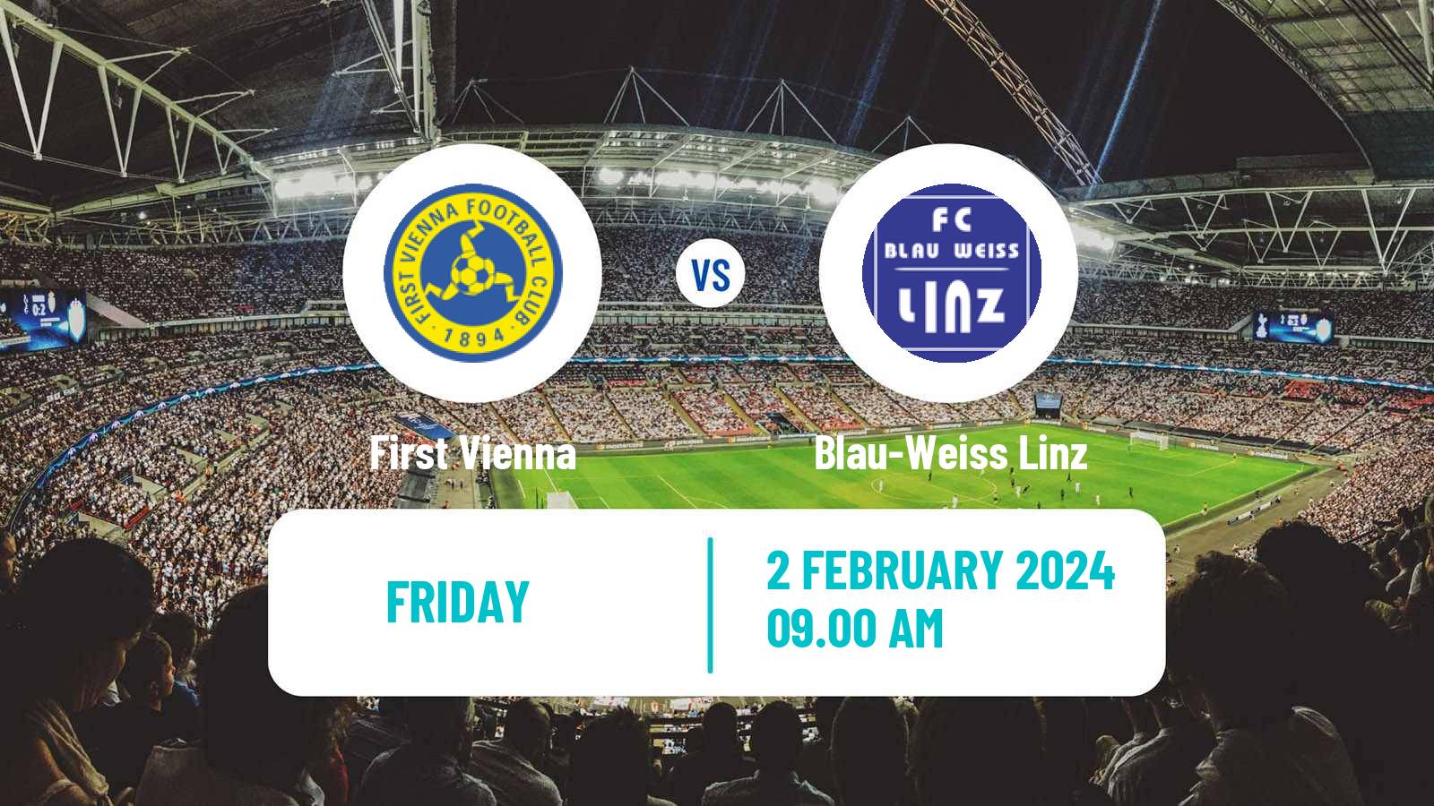 Soccer Club Friendly First Vienna - Blau-Weiss Linz