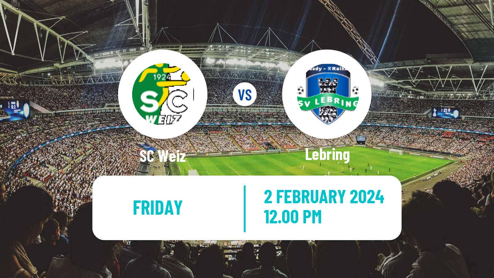 Football Club Friendly SC Weiz - Lebring