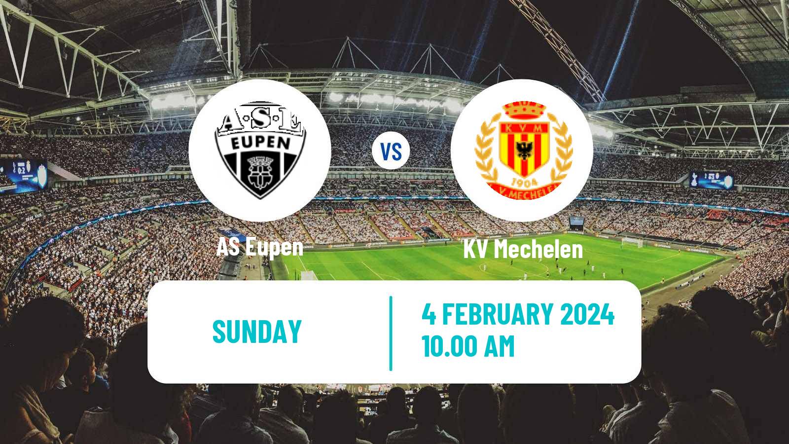 Football Belgian Jupiler Pro League Eupen - KV Mechelen
