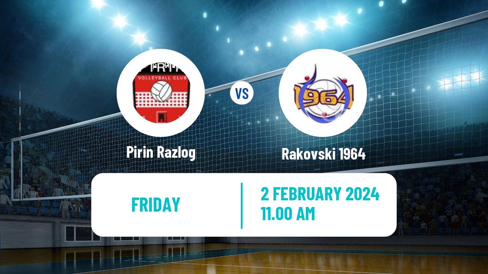 Volleyball Bulgarian SuperLiga Volleyball Pirin Razlog - Rakovski 1964