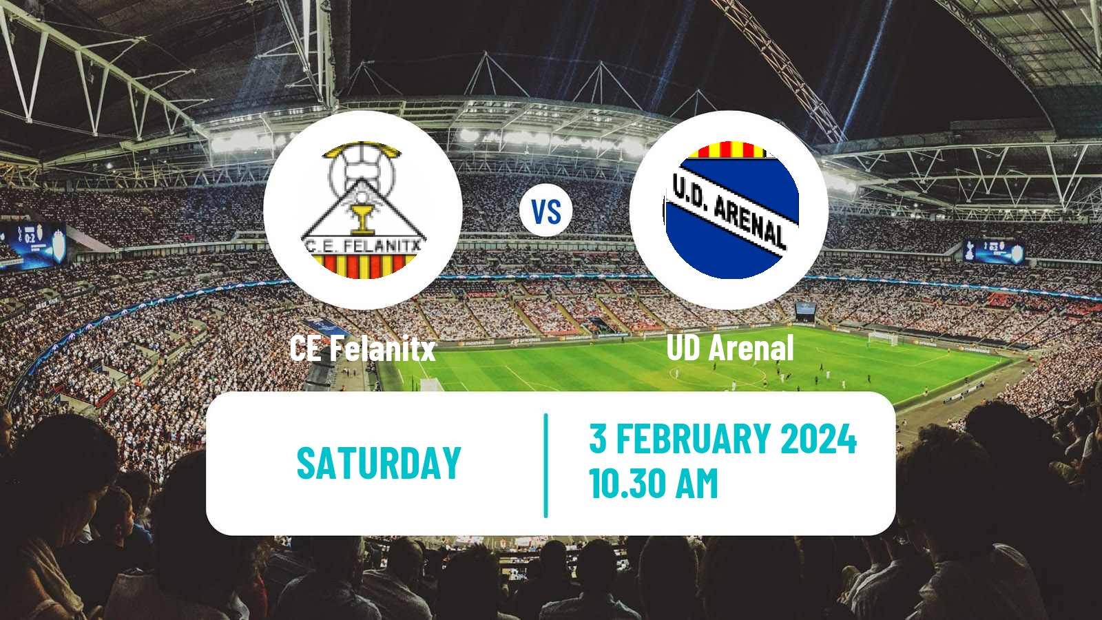 Soccer Spanish Tercera RFEF - Group 11 Felanitx - Arenal