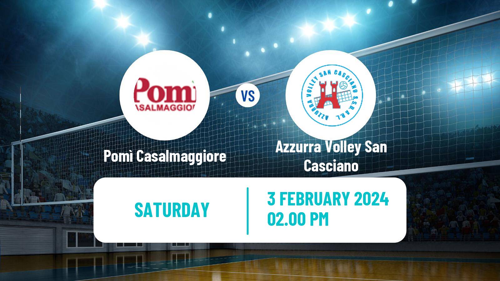 Volleyball Italian Serie A Volleyball Women Pomì Casalmaggiore - Azzurra Volley San Casciano
