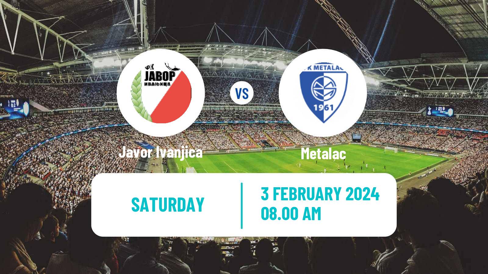 Soccer Club Friendly Javor Ivanjica - Metalac