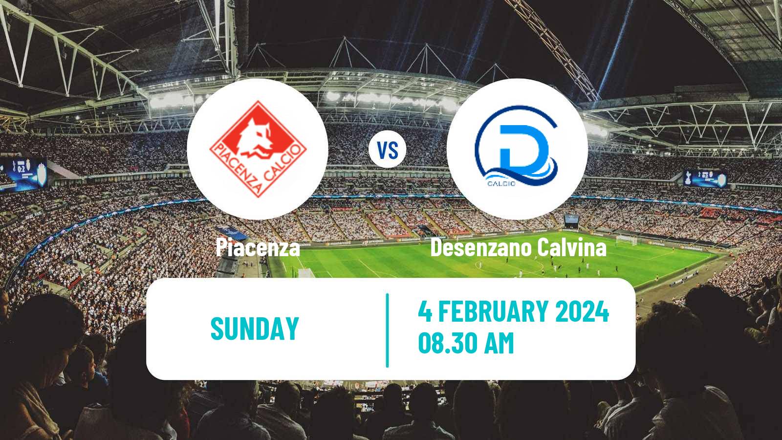 Soccer Italian Serie D - Group B Piacenza - Desenzano Calvina