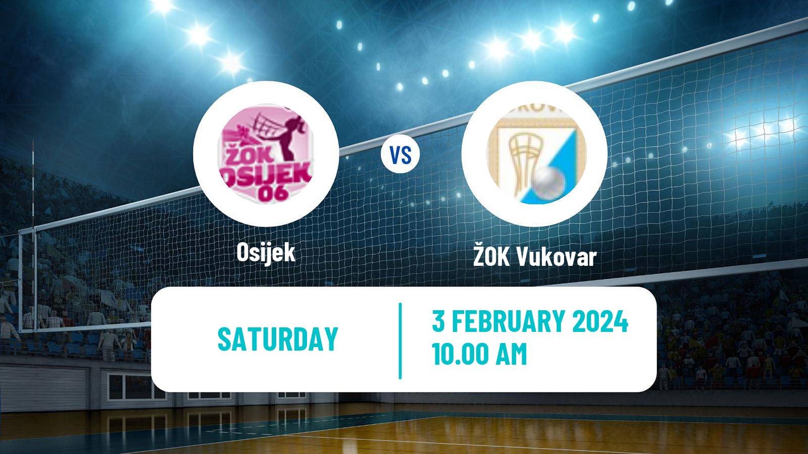 Volleyball Croatian Superliga Volleyball Women Osijek - Vukovar