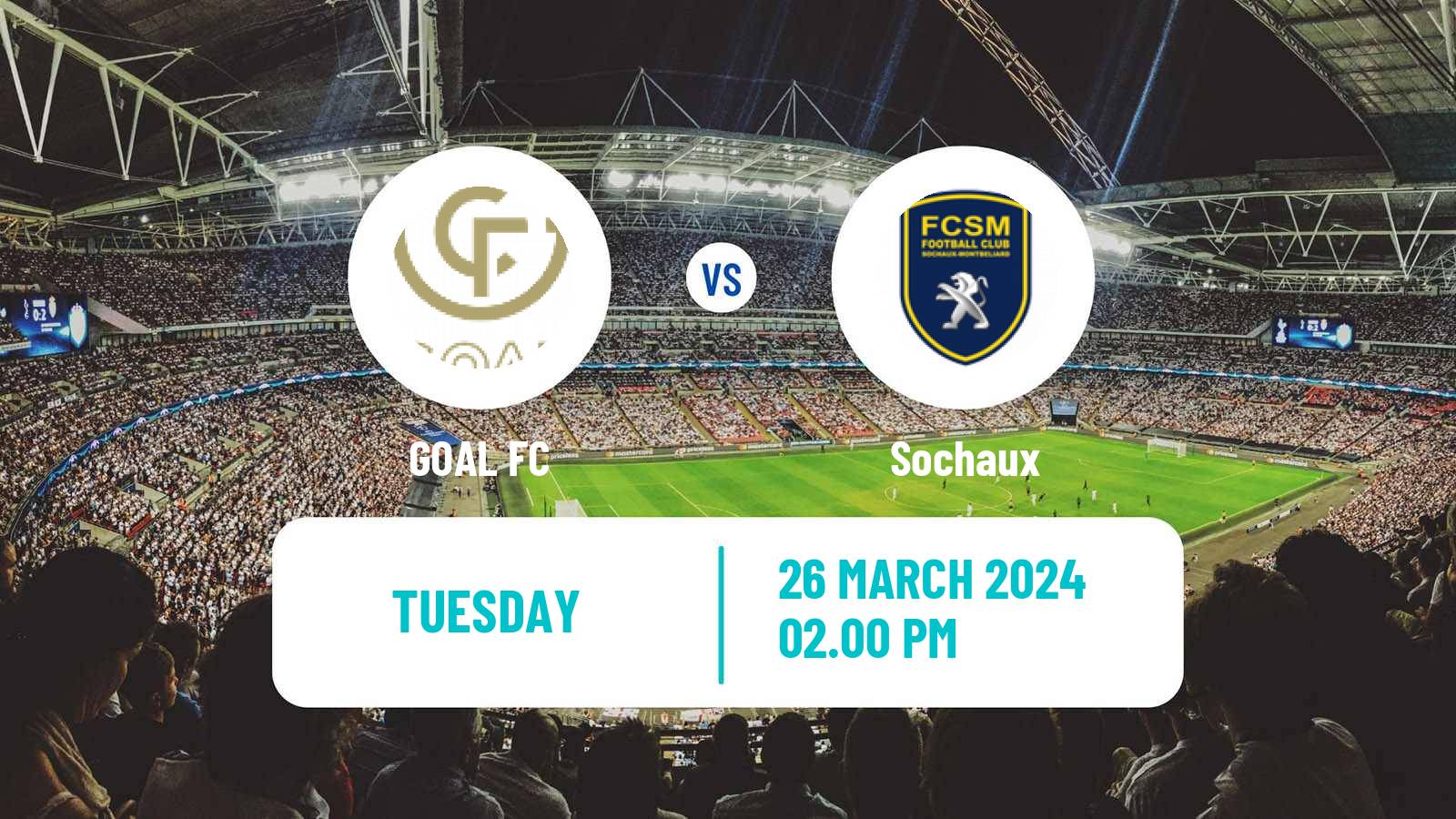 Soccer French National League GOAL FC - Sochaux