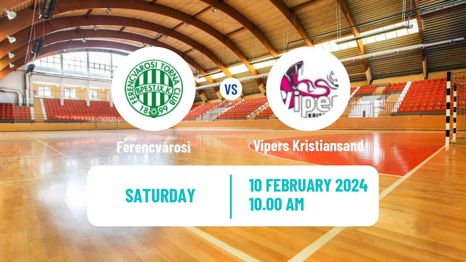 Handball EHF Champions League Women Ferencvárosi - Vipers Kristiansand