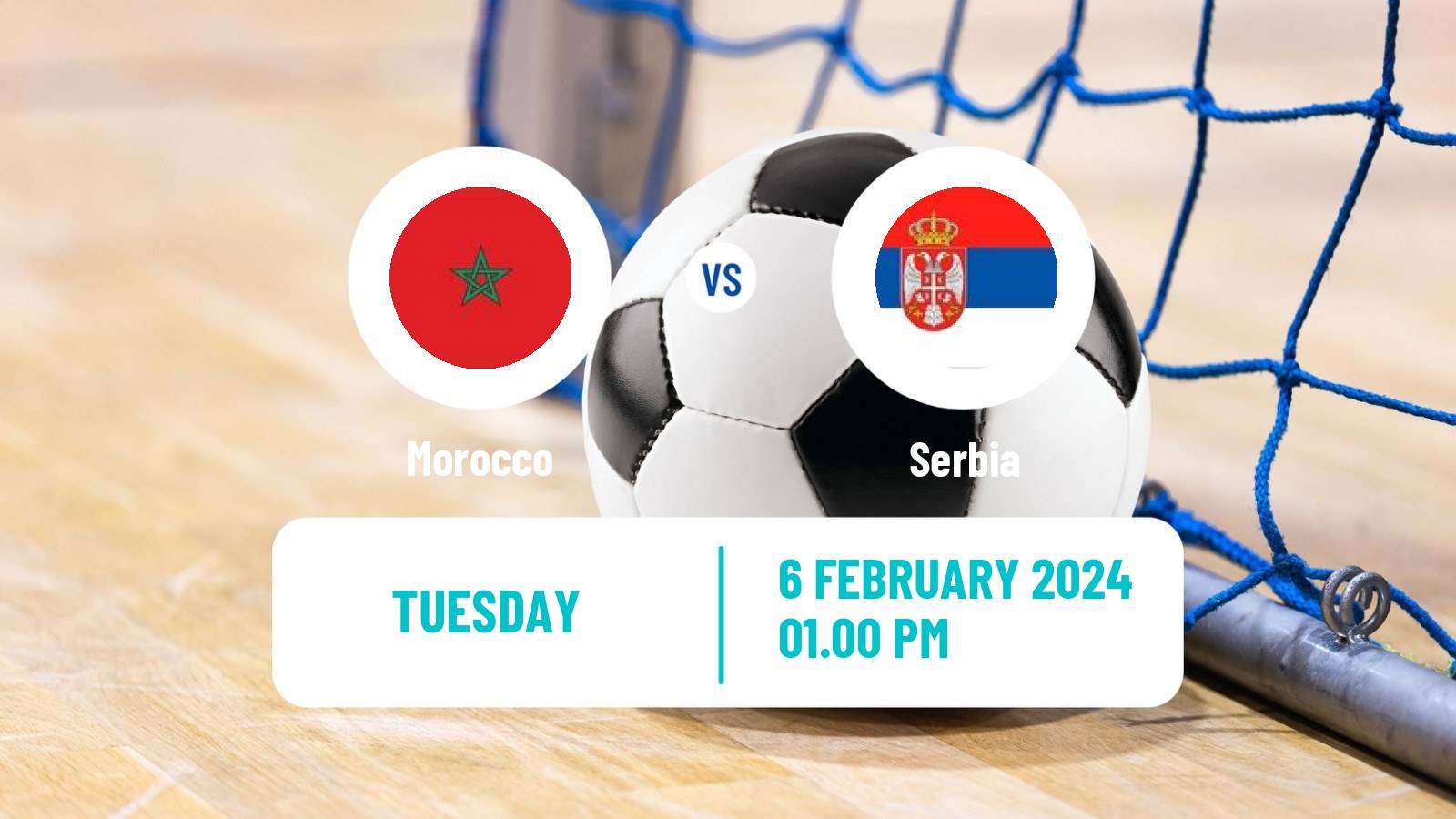 Futsal Friendly International Futsal Morocco - Serbia