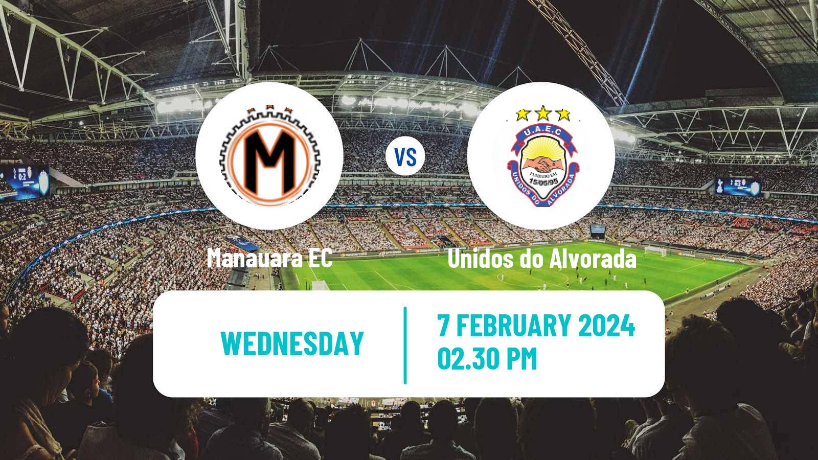 Soccer Brazilian Campeonato Amazonense Manauara - Unidos do Alvorada