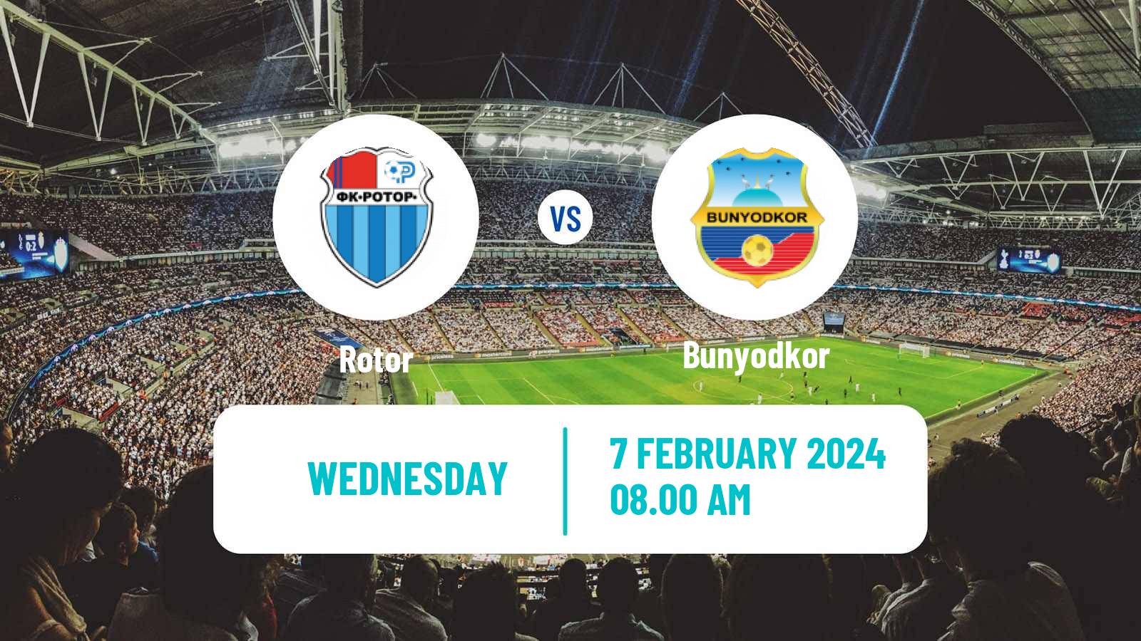Soccer Club Friendly Rotor - Bunyodkor