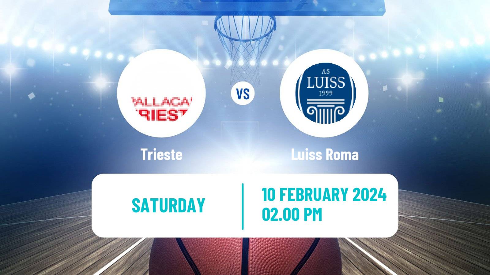 Basketball Italian Serie A2 Basketball Trieste - Luiss Roma