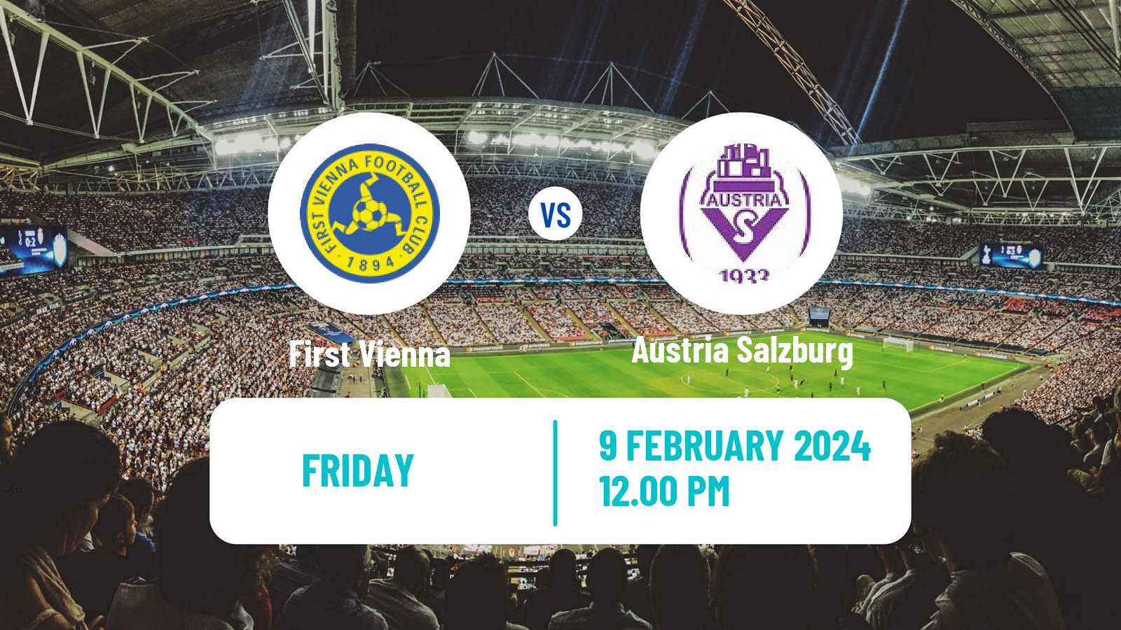 Soccer Club Friendly First Vienna - Austria Salzburg
