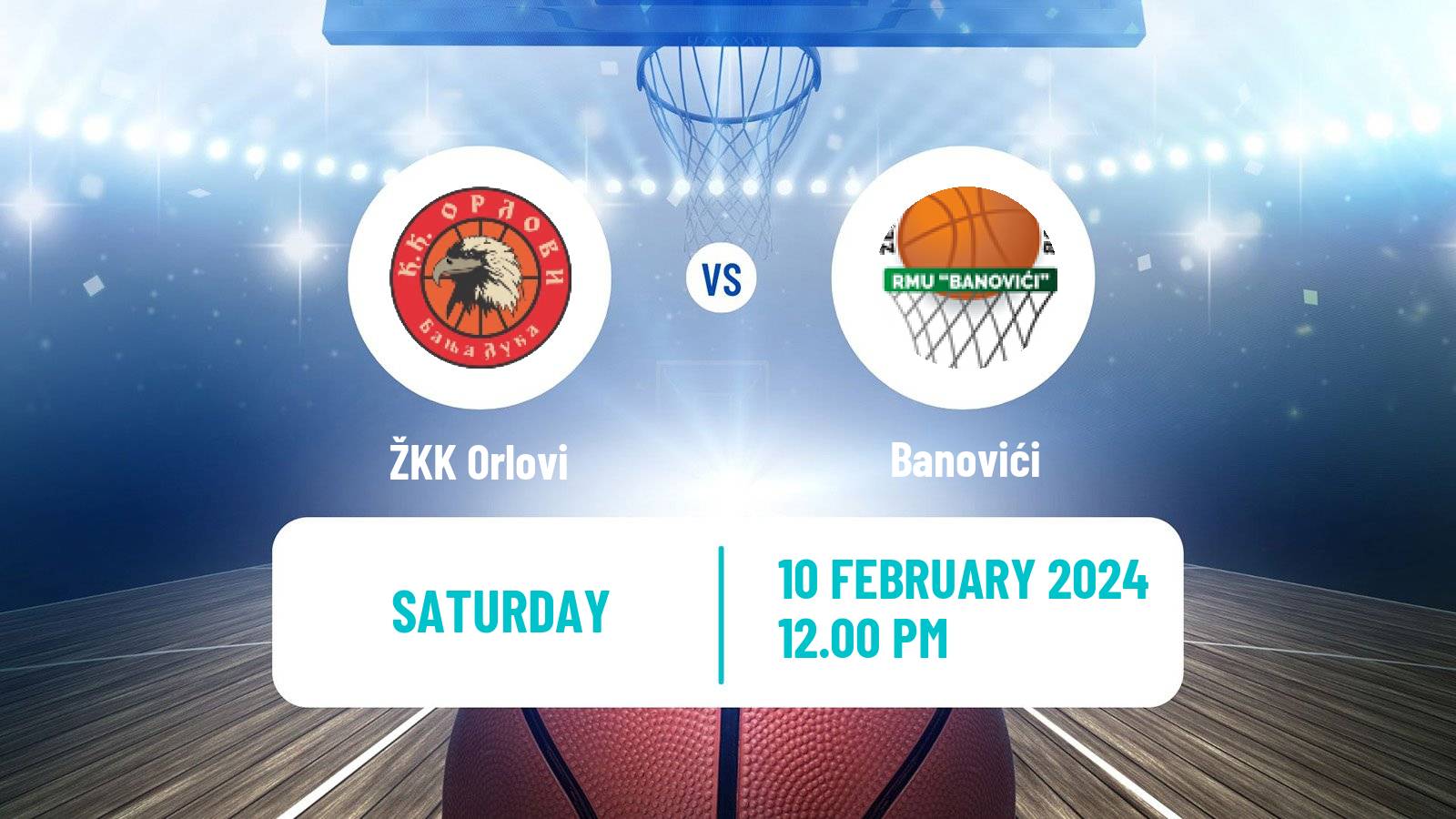 Basketball Bosnian Prvenstvo Basketball Women Orlovi - Banovići