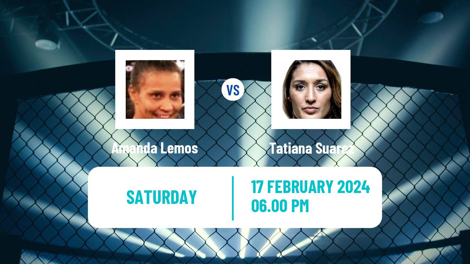MMA Strawweight UFC Women Amanda Lemos - Tatiana Suarez
