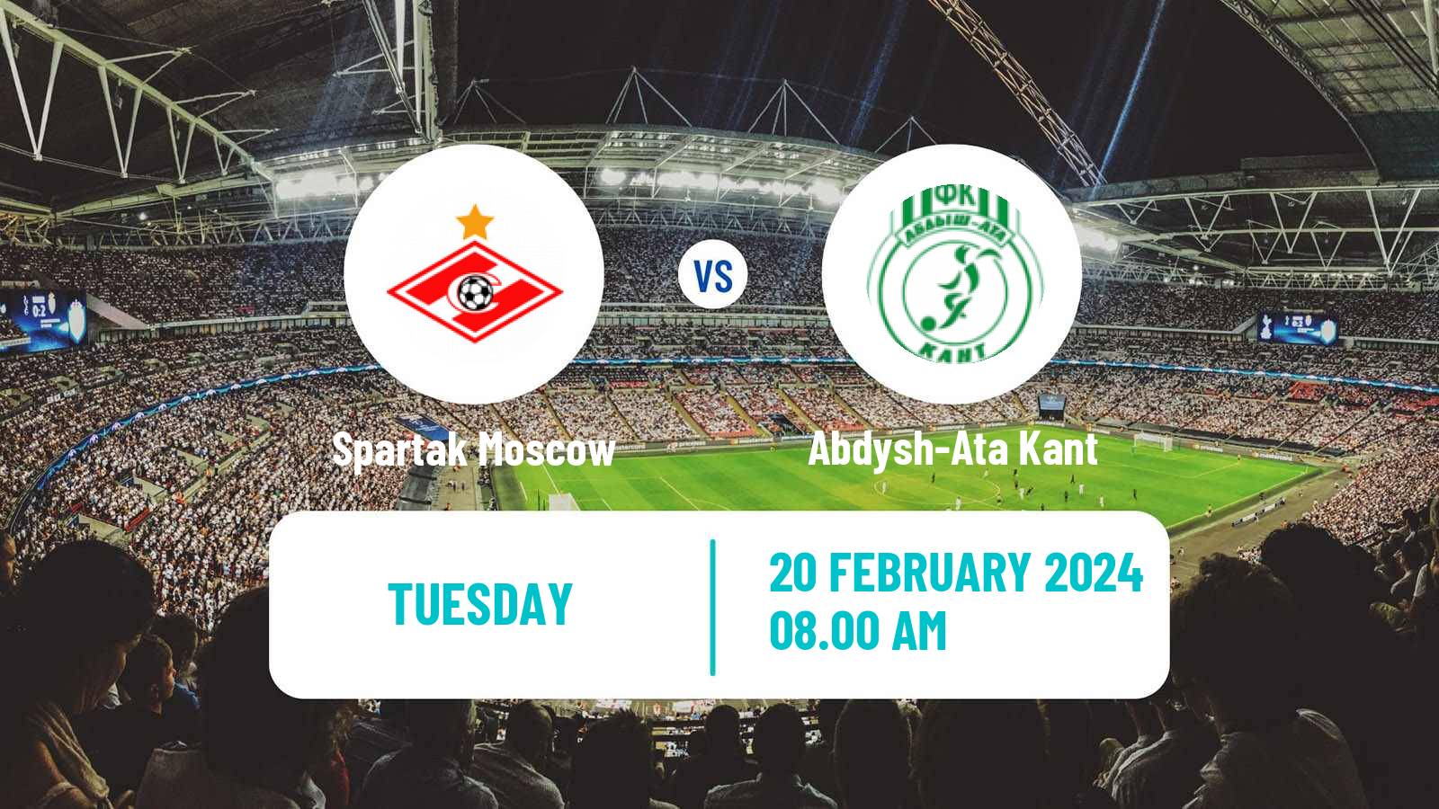 Soccer Club Friendly Spartak Moscow - Abdysh-Ata Kant