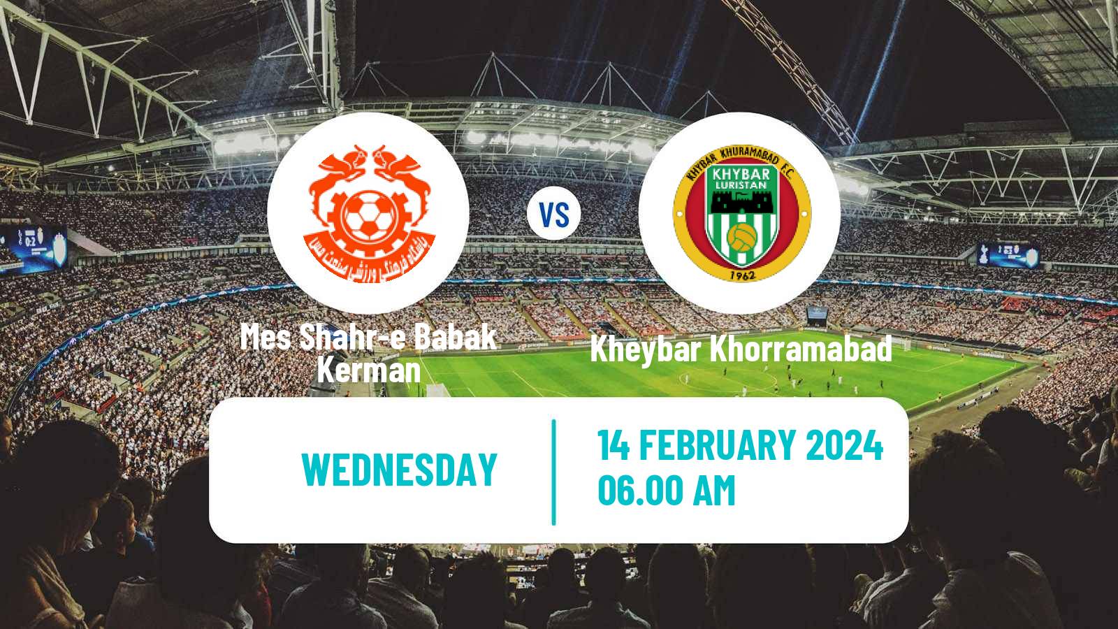 Football Iran Division 1 Mes Shahr-e Babak Kerman - Kheybar Khorramabad