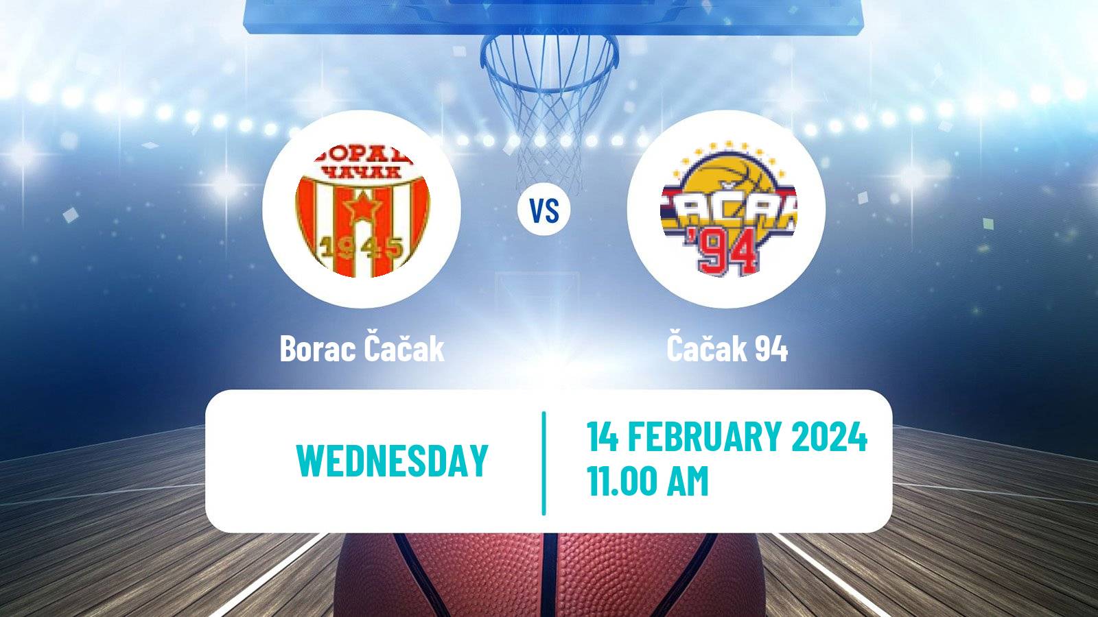 Basketball Serbian Korac Cup Borac Čačak - Čačak 94