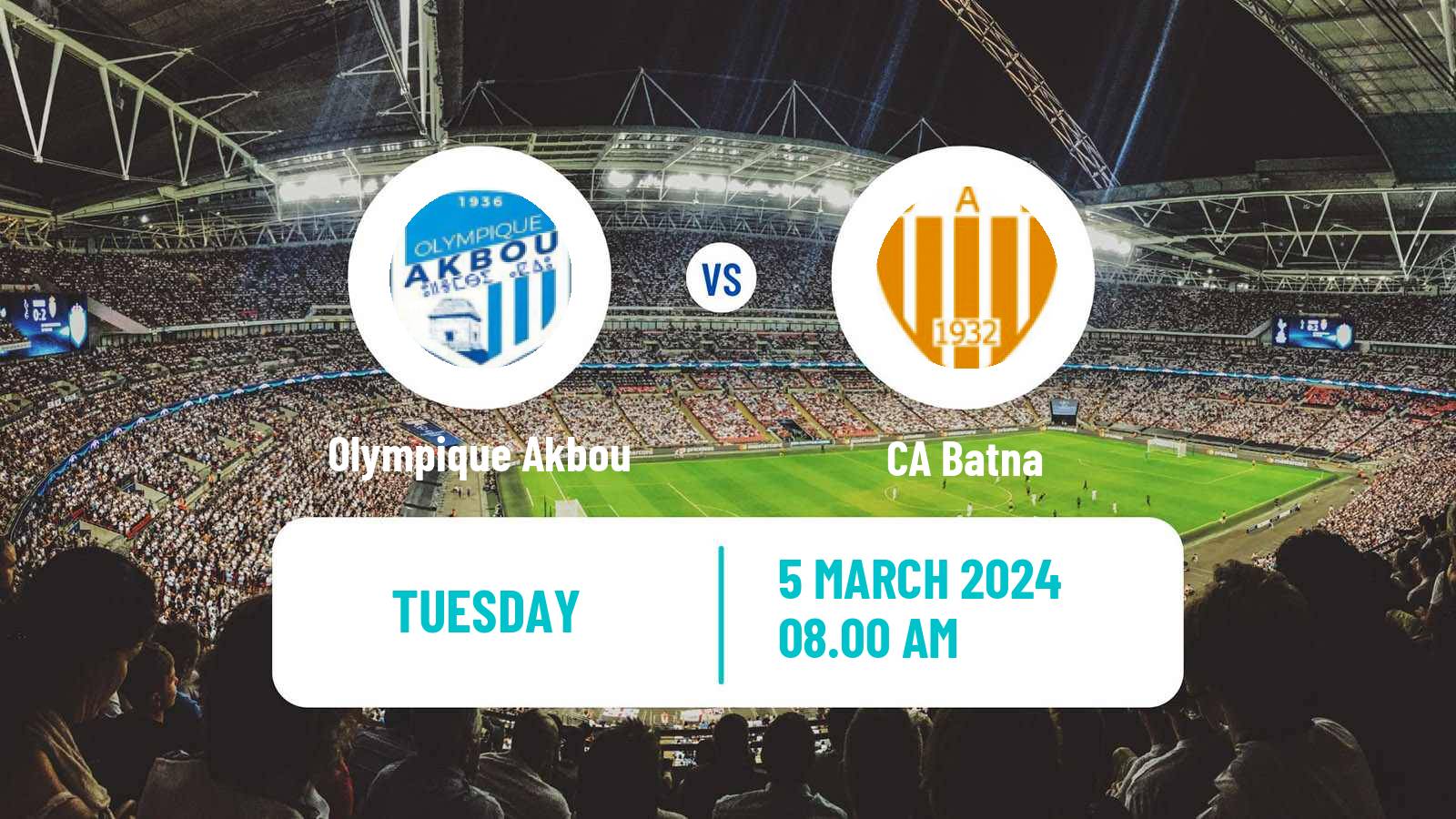 Soccer Algerian Ligue 2 Olympique Akbou - CA Batna