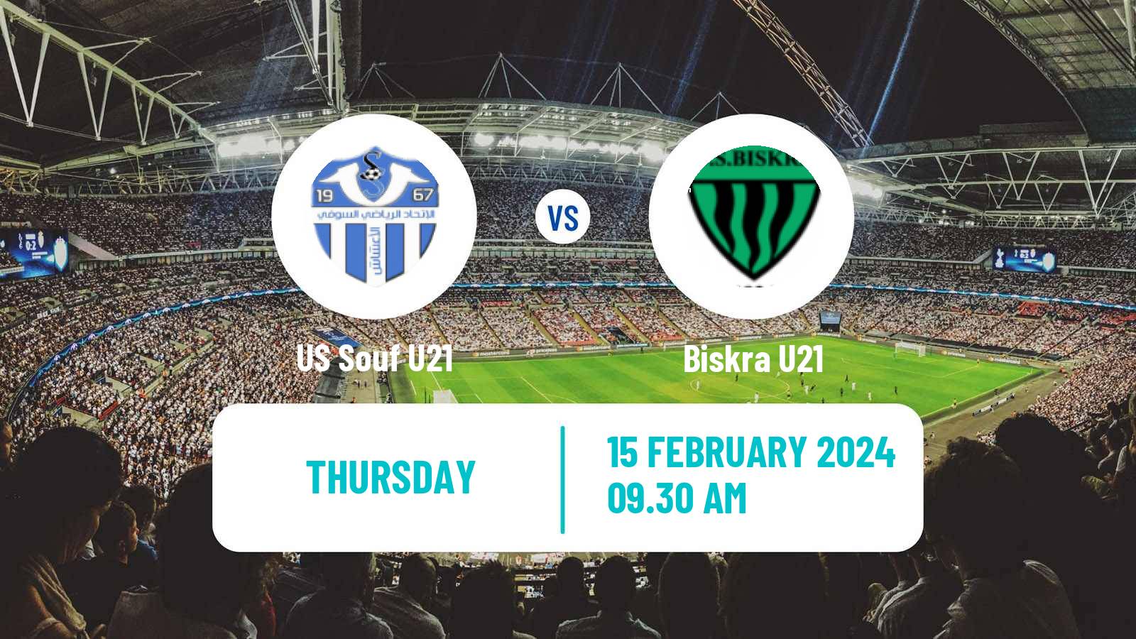 Football Algerian Ligue U21 US Souf U21 - Biskra U21