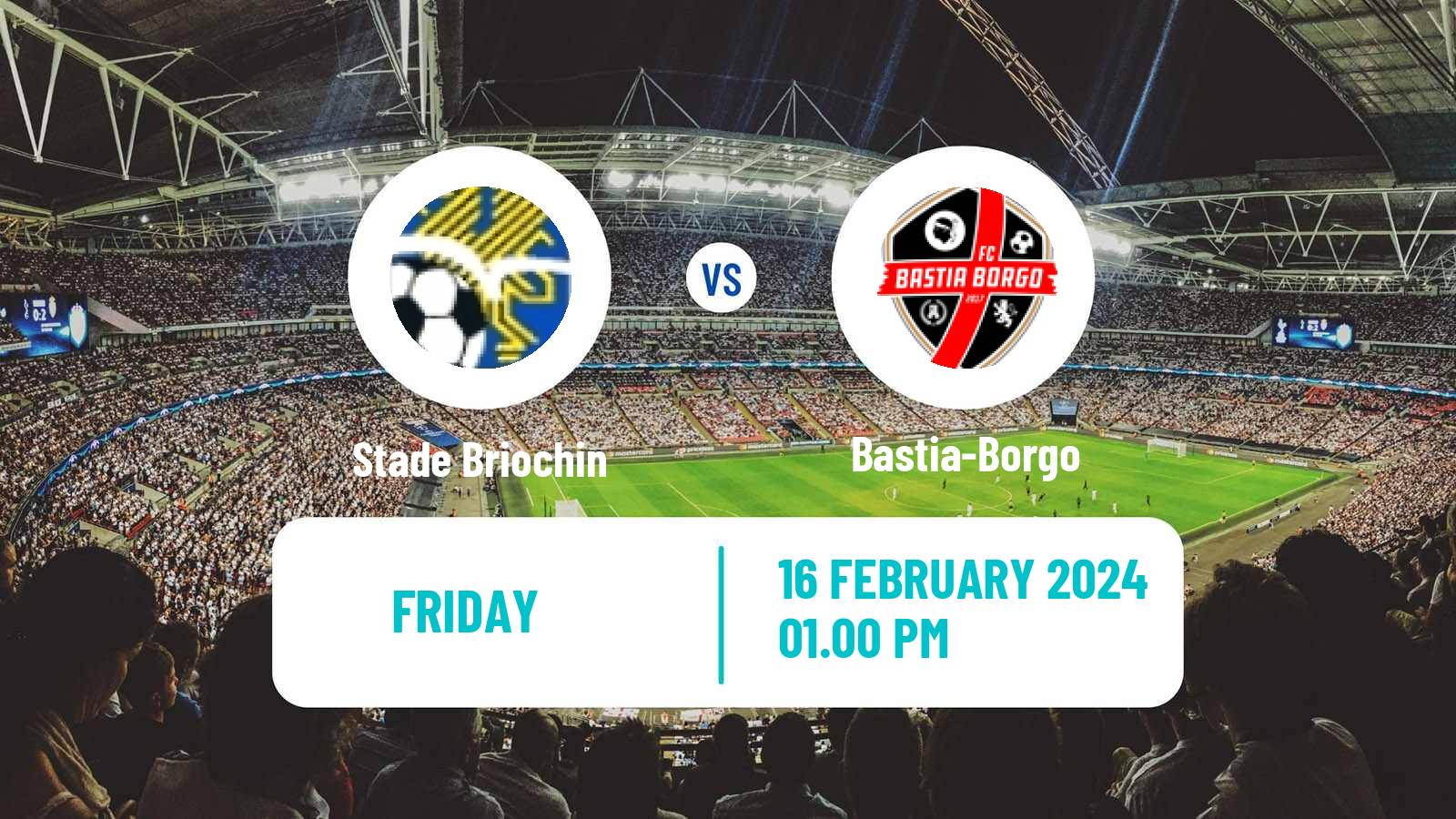 Soccer French National 2 - Group C Stade Briochin - Bastia-Borgo