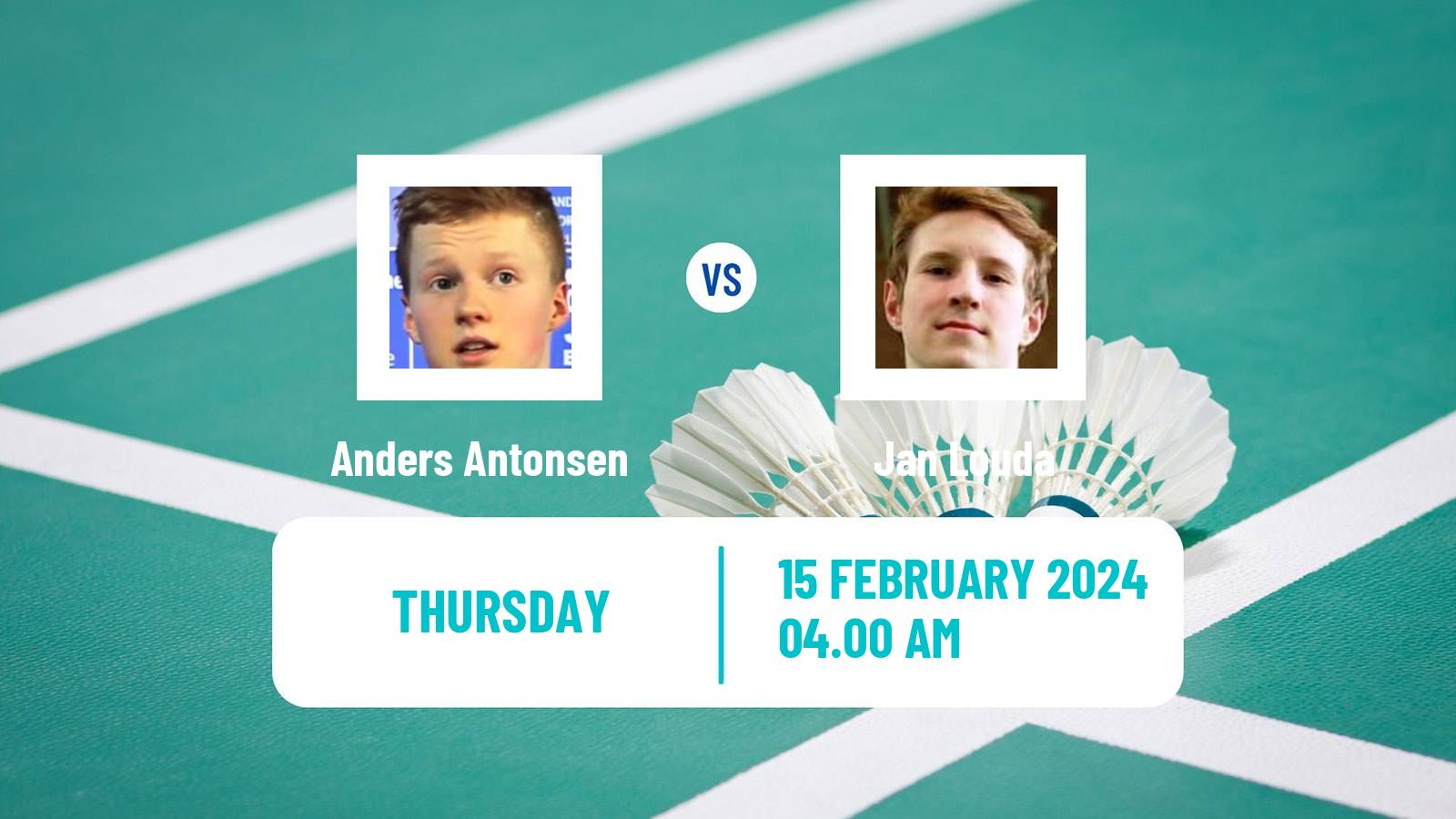 Badminton BWF European Championships Teams Men Anders Antonsen - Jan Louda