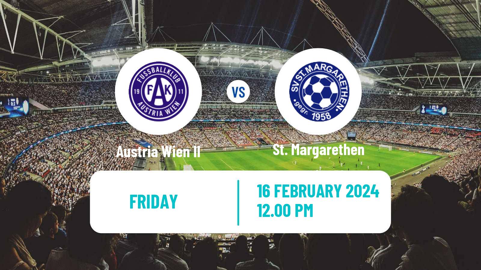 Soccer Club Friendly Austria Wien II - St. Margarethen