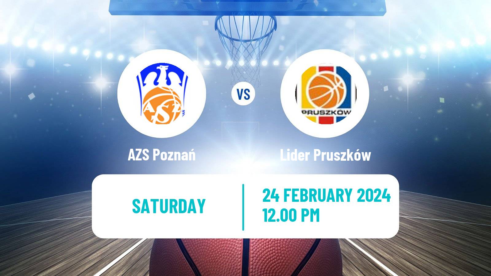 Basketball Polish Ekstraklasa Basketball Women AZS Poznań - Pruszków