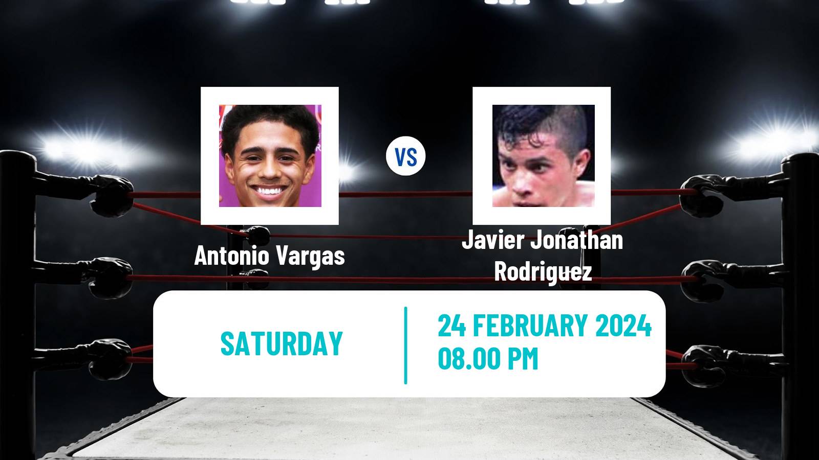 Boxing Bantamweight Others Matches Men Antonio Vargas - Javier Jonathan Rodriguez