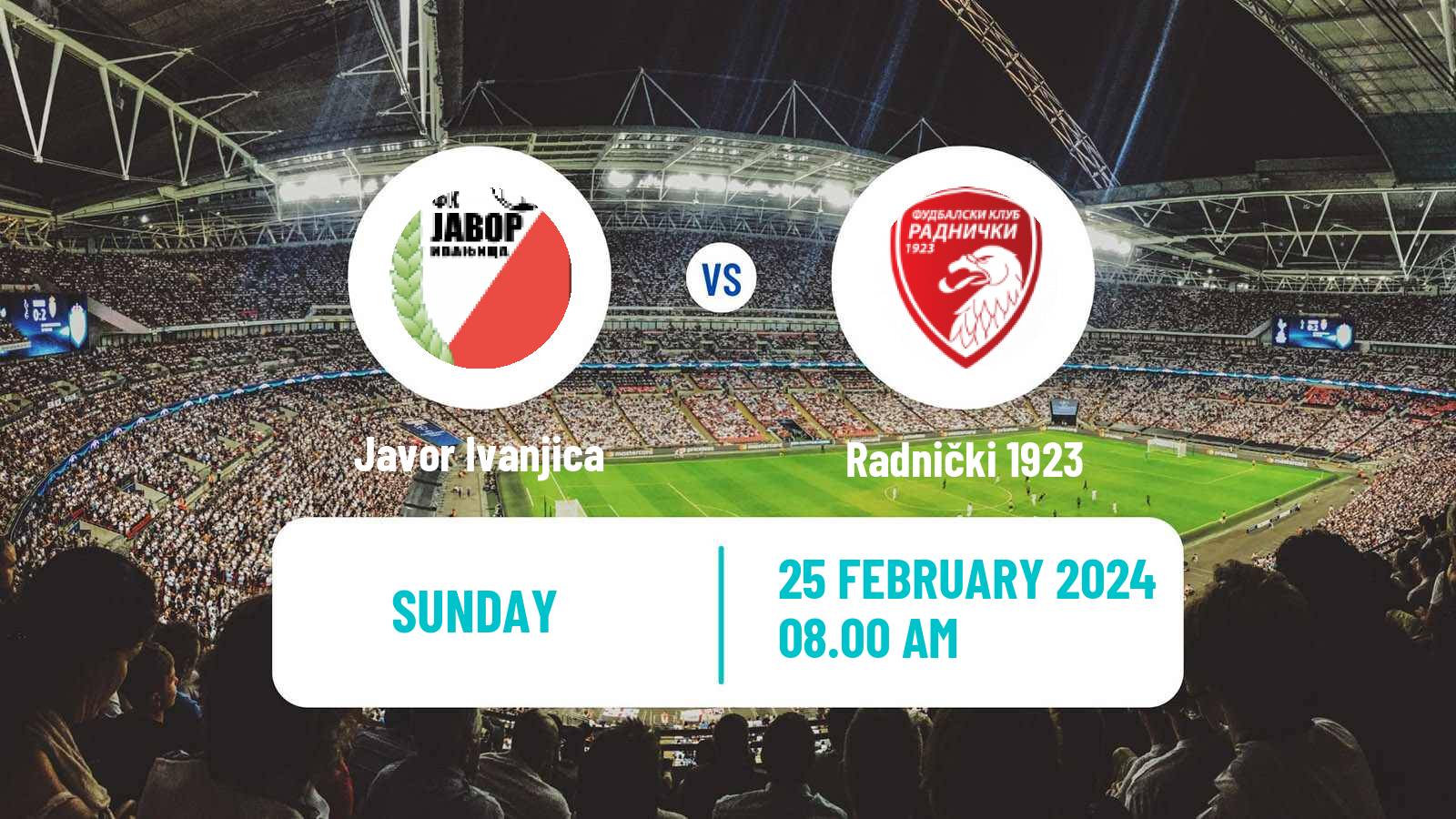 Soccer Serbian Superliga Javor Ivanjica - Radnički 1923
