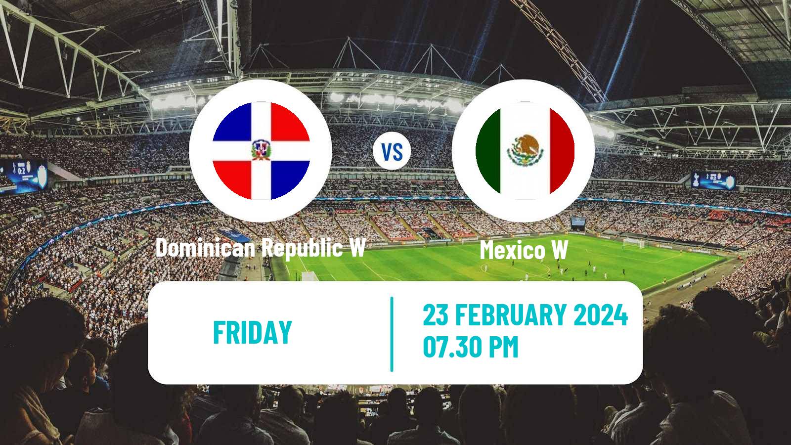 Soccer Gold Cup Women Dominican Republic W - Mexico W