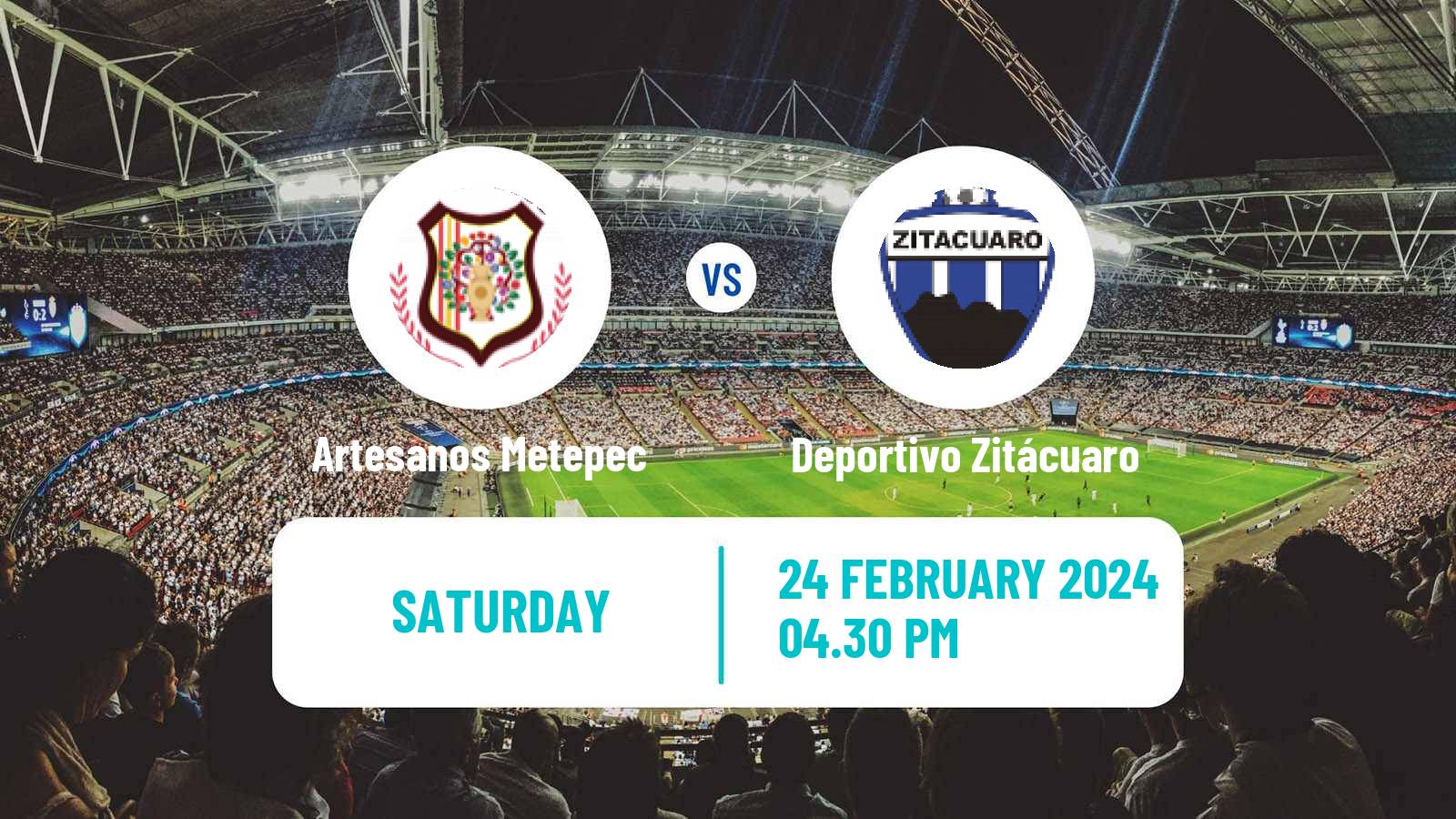 Soccer Mexican Liga Premier Serie B Artesanos Metepec - Deportivo Zitácuaro